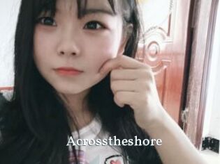 Acrosstheshore