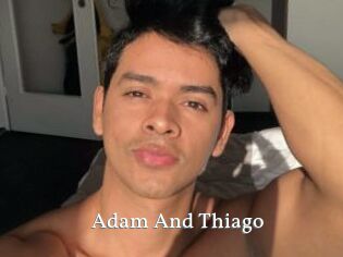 Adam_And_Thiago