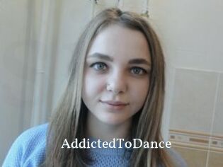 AddictedToDance