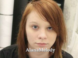 AlanaMelody