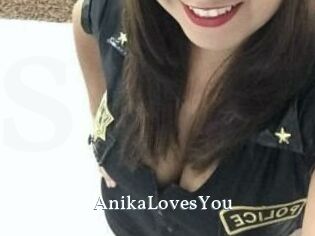 AnikaLovesYou