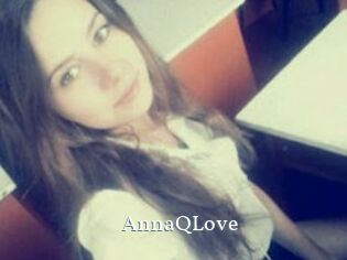 AnnaQLove