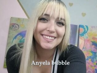 Anyela_bubble