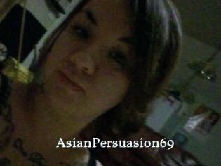 AsianPersuasion69