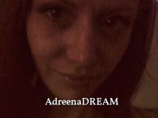 AdreenaDREAM