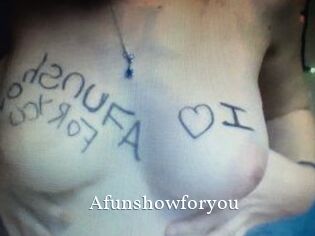 Afunshowforyou