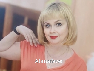 Alanafever