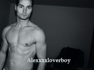 Alexxxxloverboy