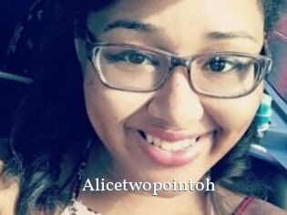 Alicetwopointoh