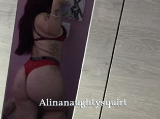 Alinanaughtysquirt