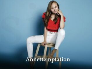 Annettemptation