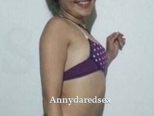 Annydaredsex