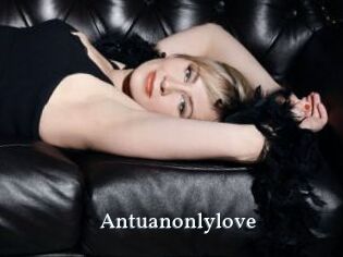 Antuanonlylove