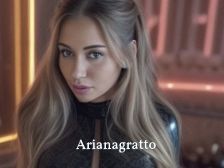 Arianagratto