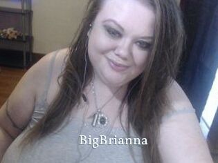 BigBrianna