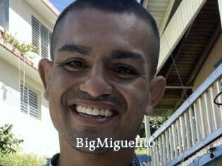 BigMiguelito