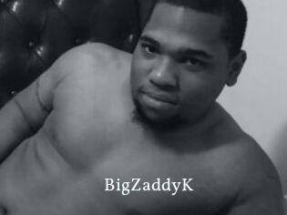 BigZaddyK