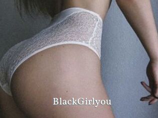 BlackGirlyou