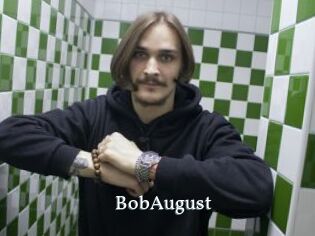 BobAugust