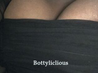 Bottyliclious