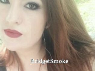 BridgetSmoke