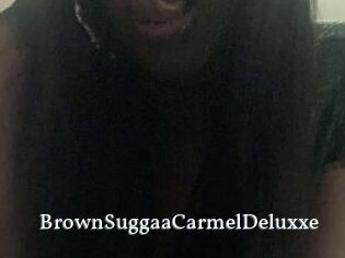 BrownSuggaaCarmelDeluxxe