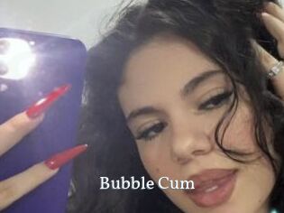 Bubble_Cum