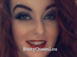 BustyQueenLou