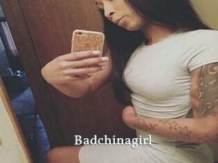 Badchinagirl