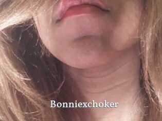 Bonniexchoker