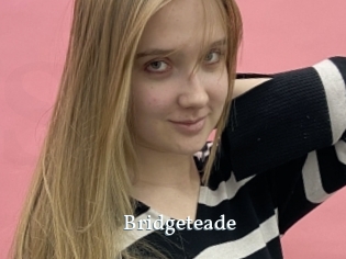 Bridgeteade