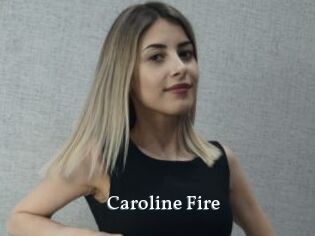 Caroline_Fire