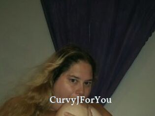 CurvyJForYou