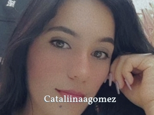 Cataliinaagomez