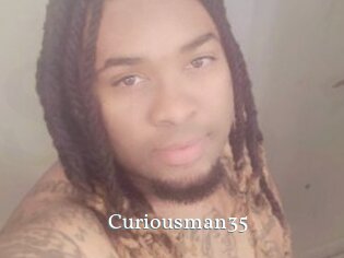 Curiousman35