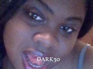 DARK30