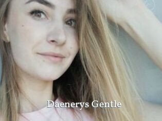 Daenerys_Gentle