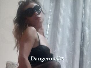 Dangerous83