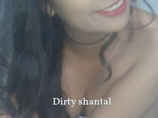 Dirty_shantal