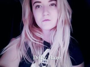 Dolly_Haze