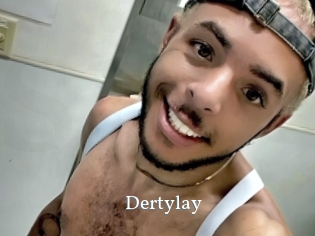 Dertylay