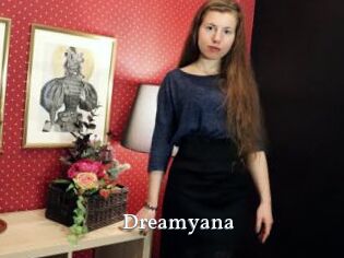 Dreamyana