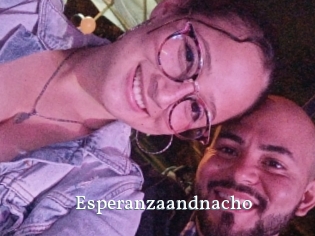 Esperanzaandnacho