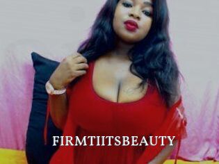 FIRMTIITSBEAUTY