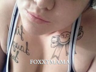 FOXXYMAMA