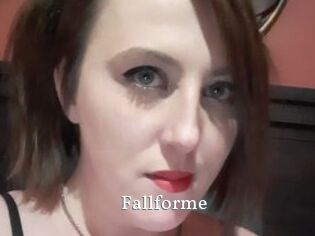 Fallforme