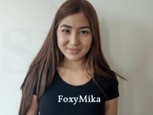 FoxyMika