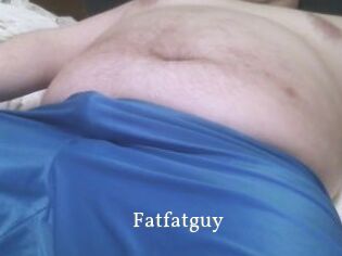 Fatfatguy