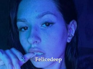 Felicedeep