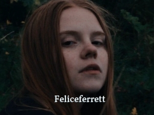 Feliceferrett